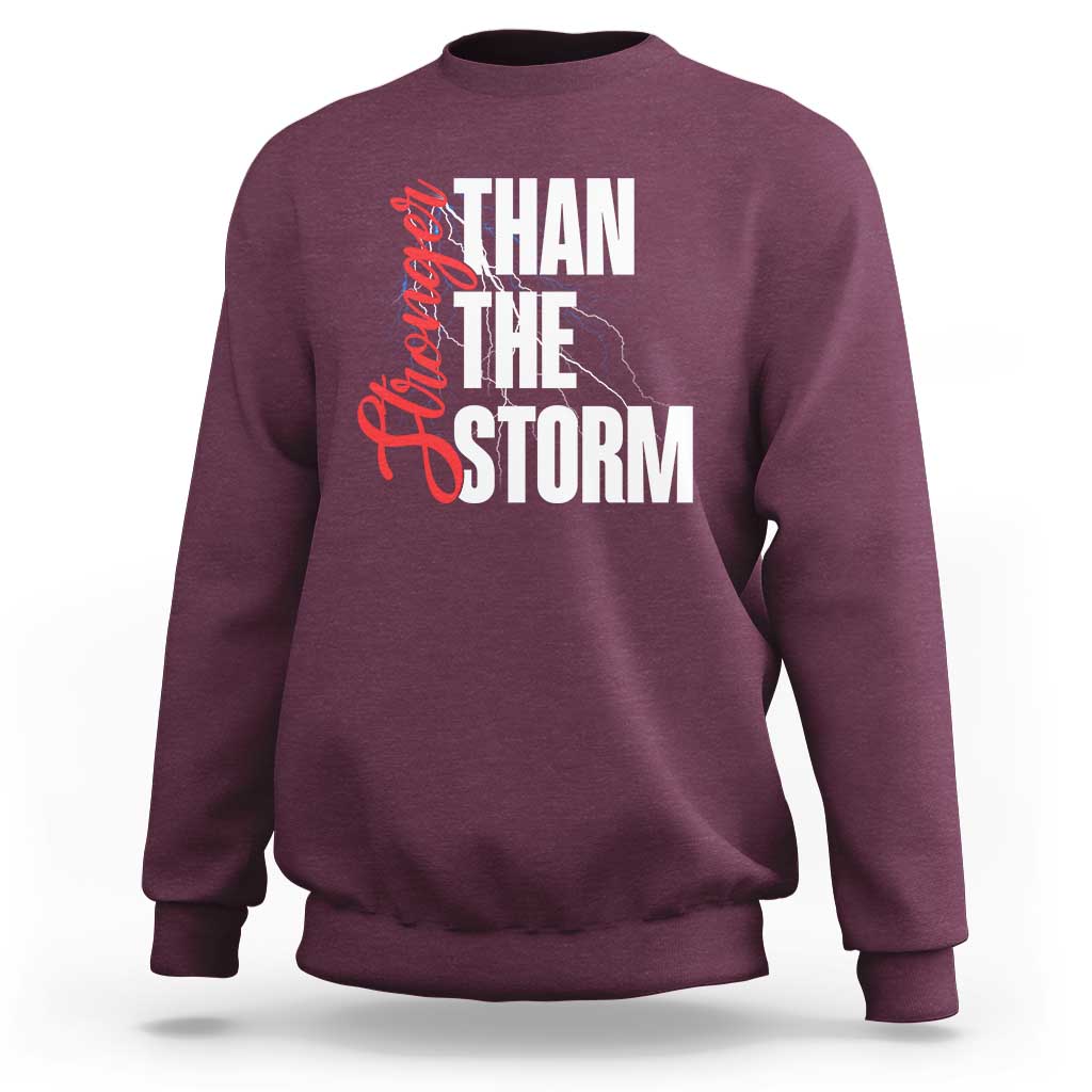 Stronger Than The Storm Sweatshirt Positive Mindset Motivation - Wonder Print Shop