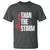 Stronger Than The Storm T Shirt Positive Mindset Motivation - Wonder Print Shop