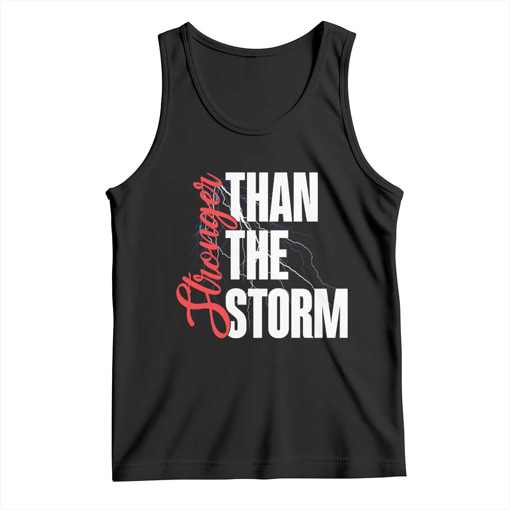 Stronger Than The Storm Tank Top Positive Mindset Motivation - Wonder Print Shop