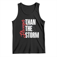 Stronger Than The Storm Tank Top Positive Mindset Motivation - Wonder Print Shop