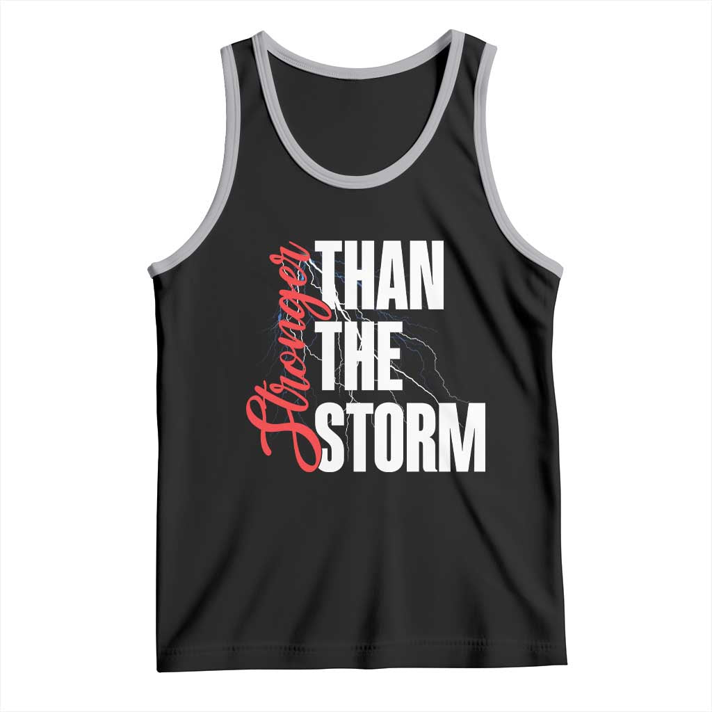 Stronger Than The Storm Tank Top Positive Mindset Motivation - Wonder Print Shop