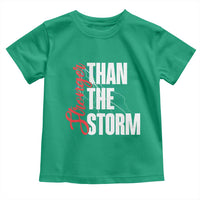 Stronger Than The Storm Toddler T Shirt Positive Mindset Motivation - Wonder Print Shop
