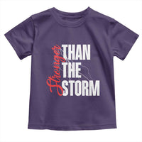 Stronger Than The Storm Toddler T Shirt Positive Mindset Motivation - Wonder Print Shop