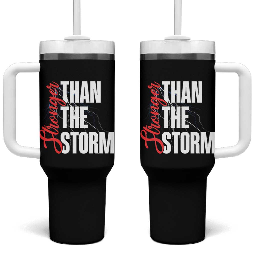 Stronger Than The Storm Tumbler With Handle Positive Mindset Motivation
