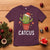 Funny Christmas Catcus T Shirt Succulent Lover Gift - Wonder Print Shop