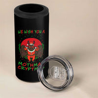 Mothman Christmas 4 in 1 Can Cooler Tumbler We Wish You A Mothman Cryptmas Funny Christmas Gift