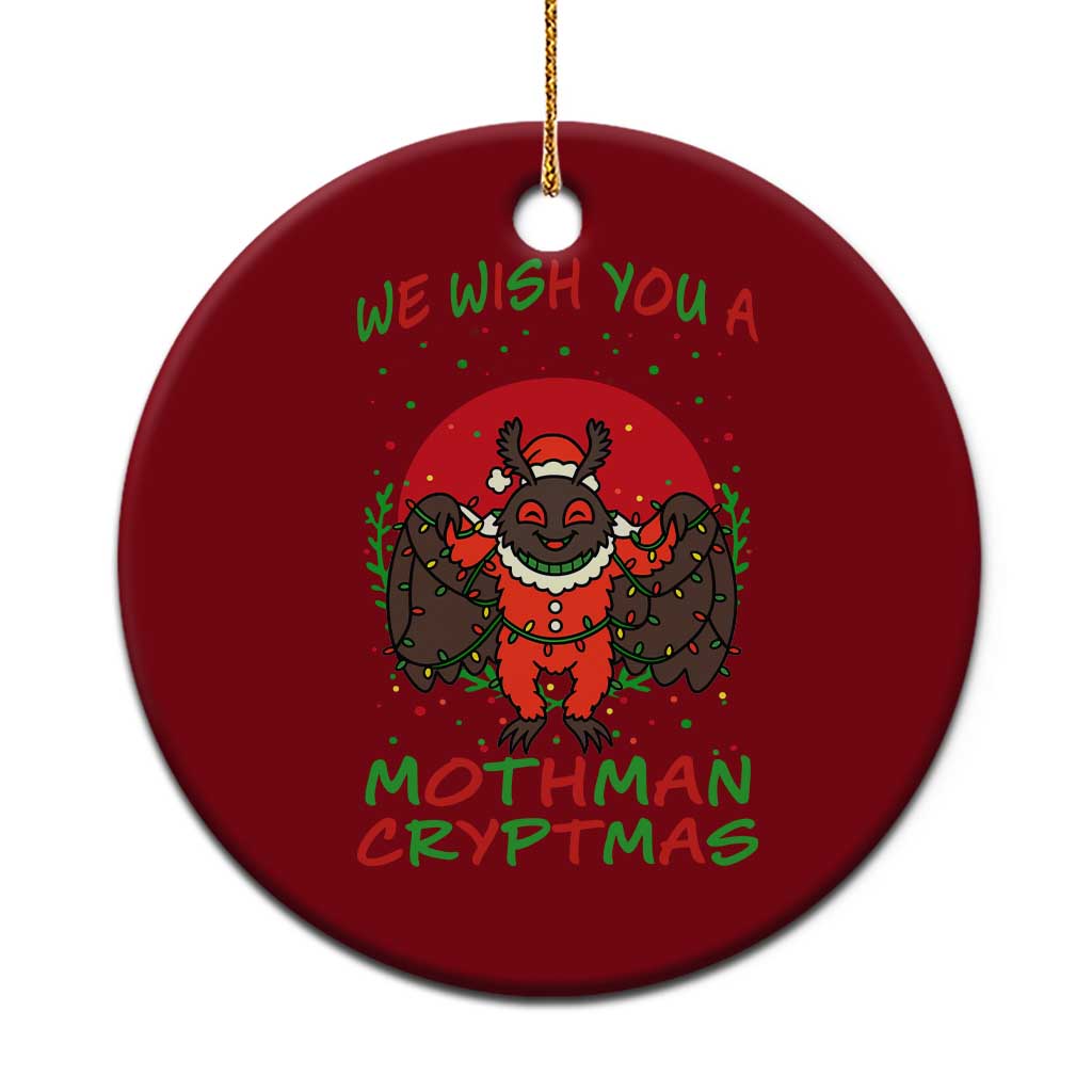 Mothman Xmas Ceramic Ornament We Wish You A Mothman Cryptmas Funny Xmas Gift - Wonder Print Shop