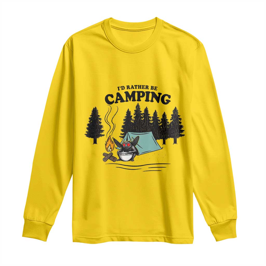 Mothman Long Sleeve Shirt Id Rather Be Camping Funny Cryptid Gift - Wonder Print Shop