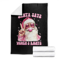 Funny Santa Says Womens Rights Throw Blanket Feminist Activist Christmas Gift - Wonder Print Shop