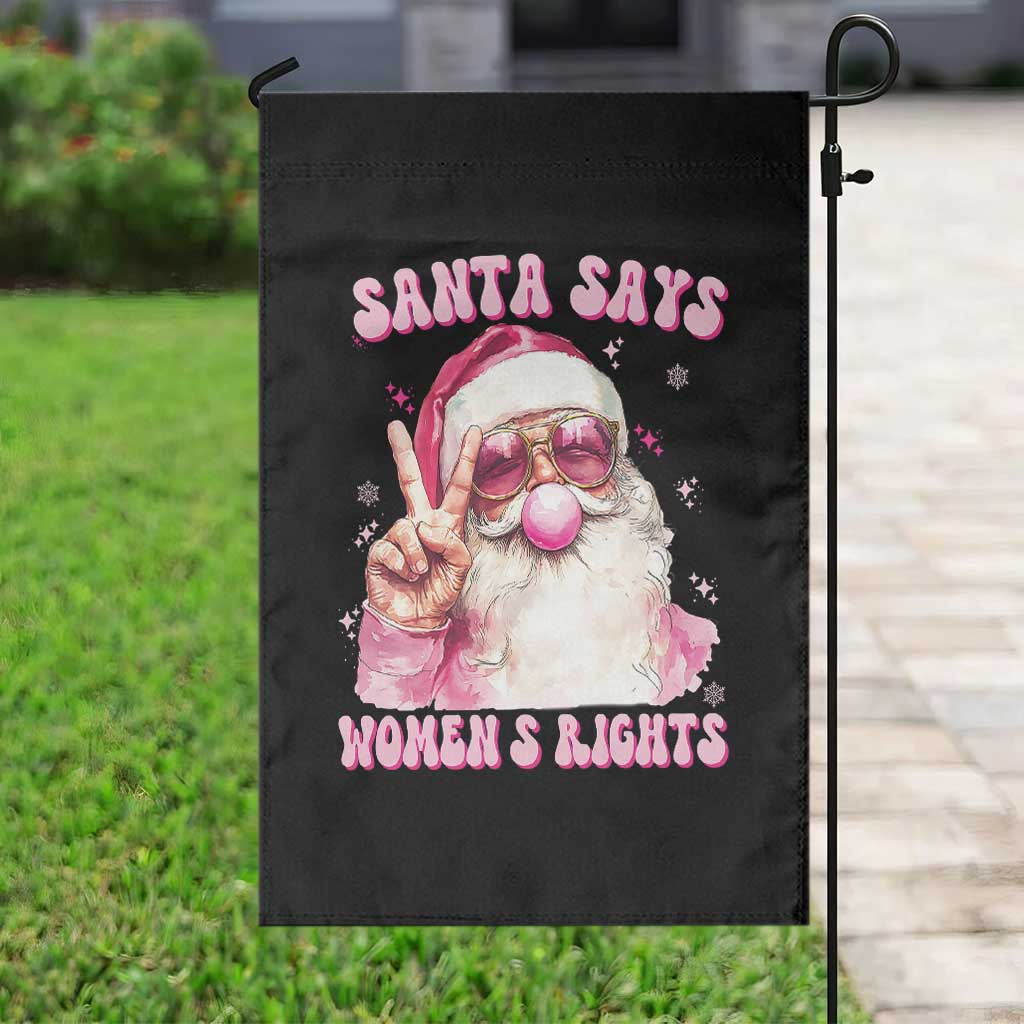 Funny Santa Says Womens Rights Garden Flag Feminist Activist Christmas Gift - Wonder Print Shop
