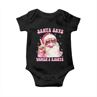 Funny Santa Says Womens Rights Baby Onesie Feminist Activist Christmas Gift - Wonder Print Shop