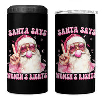 Funny Santa Says Womens Rights 4 in 1 Can Cooler Tumbler Feminist Activist Christmas Gift - Wonder Print Shop