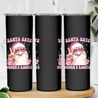 Funny Santa Says Womens Rights Skinny Tumbler Feminist Activist Christmas Gift - Wonder Print Shop