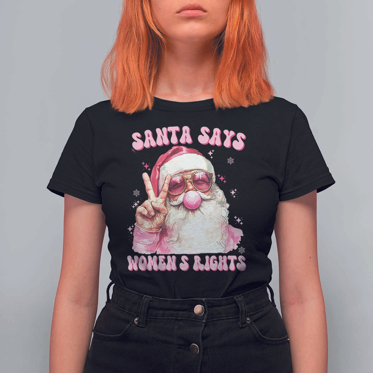 Funny Santa Says Womens Rights T Shirt For Women Feminist Activist Christmas Gift - Wonder Print Shop