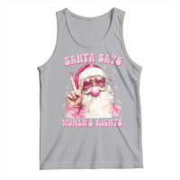 Funny Santa Says Womens Rights Tank Top Feminist Activist Christmas Gift - Wonder Print Shop