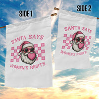 Funny Feminist Activist Christmas Garden Flag Santa Says Womens Rights - Wonder Print Shop