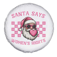 Funny Feminist Activist Christmas Spare Tire Cover Santa Says Womens Rights - Wonder Print Shop