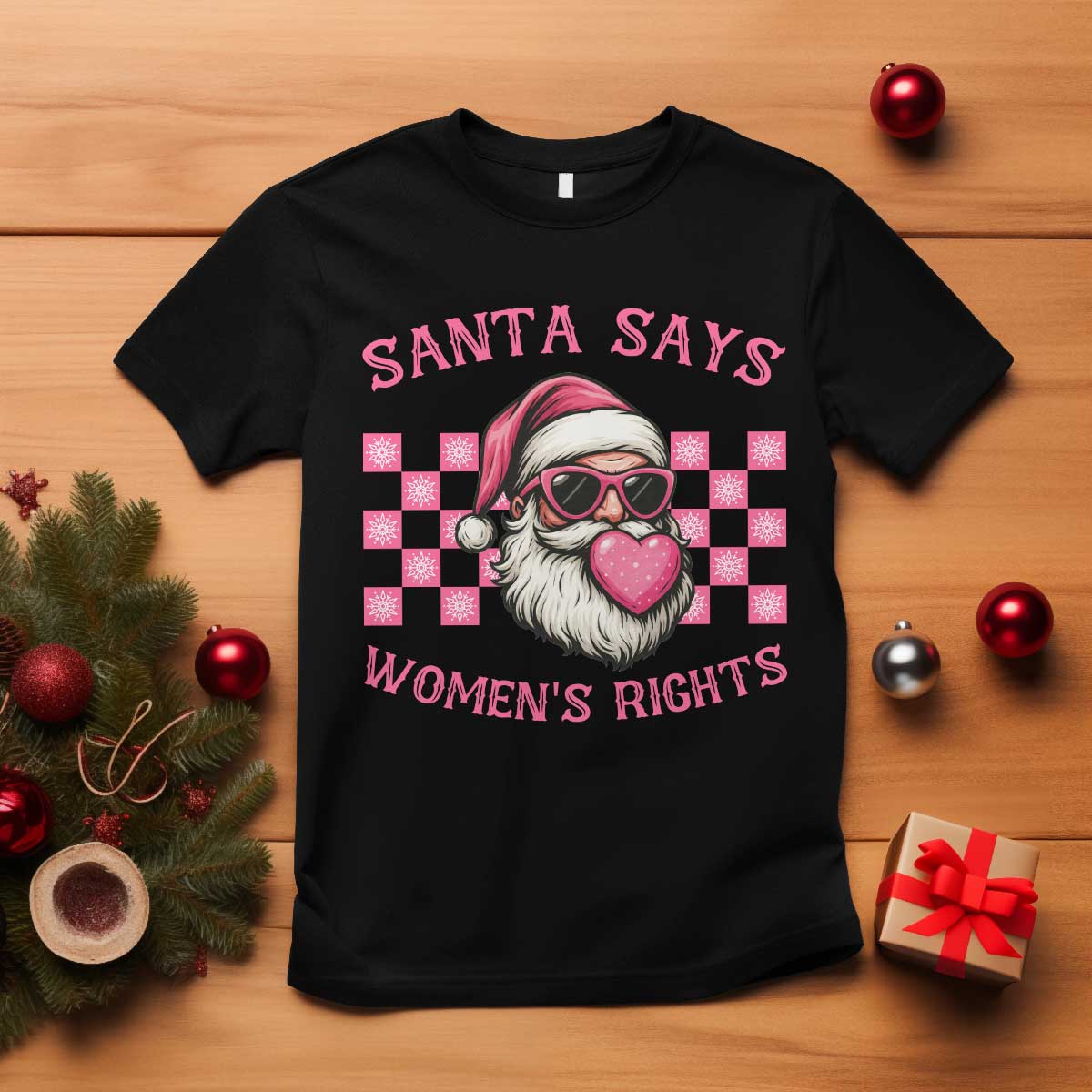 Funny Feminist Activist Christmas T Shirt Santa Says Womens Rights - Wonder Print Shop