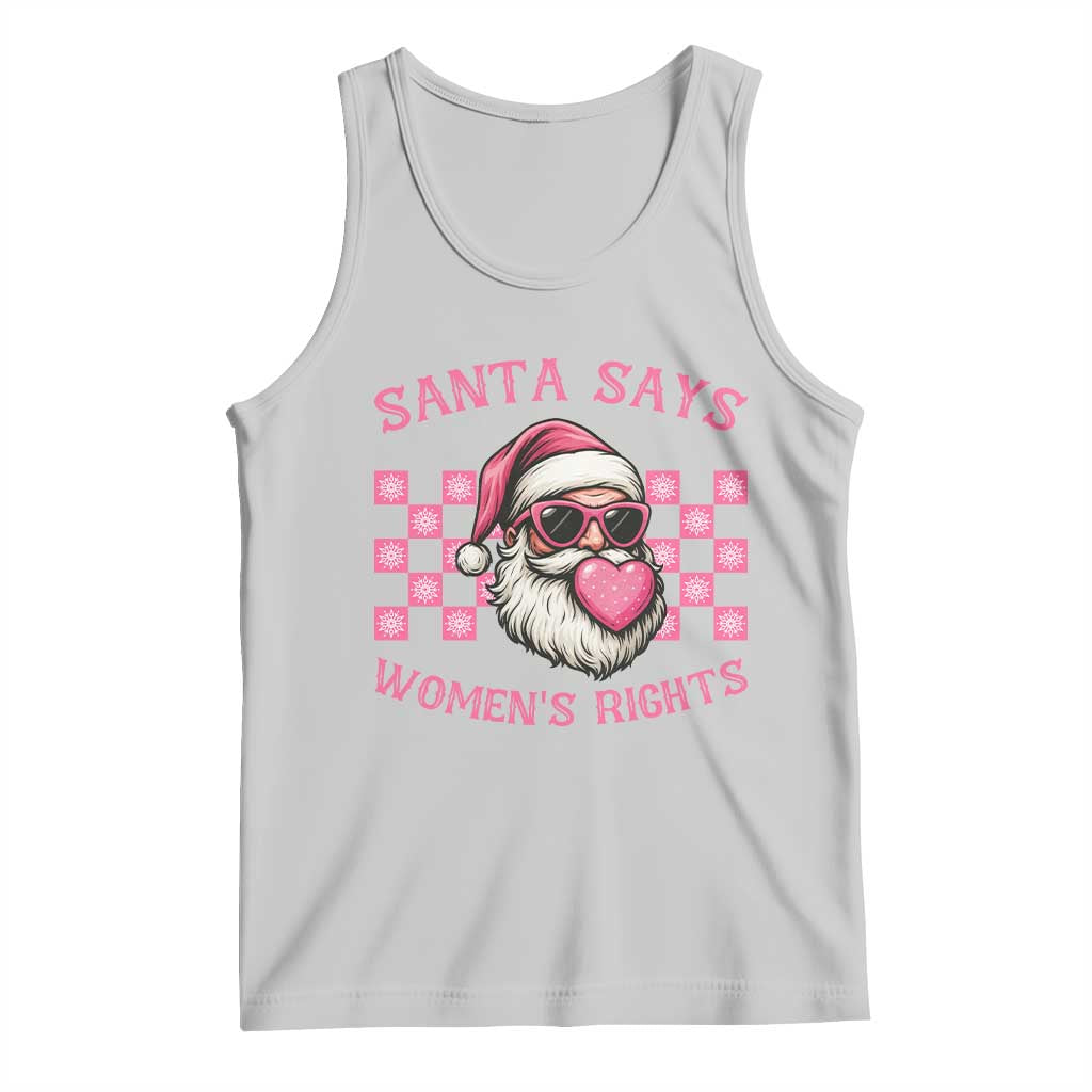 Funny Feminist Activist Christmas Tank Top Santa Says Womens Rights - Wonder Print Shop