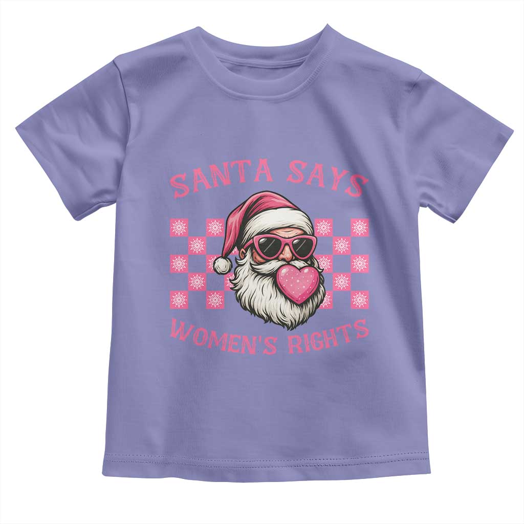 Funny Feminist Activist Christmas Toddler T Shirt Santa Says Womens Rights - Wonder Print Shop