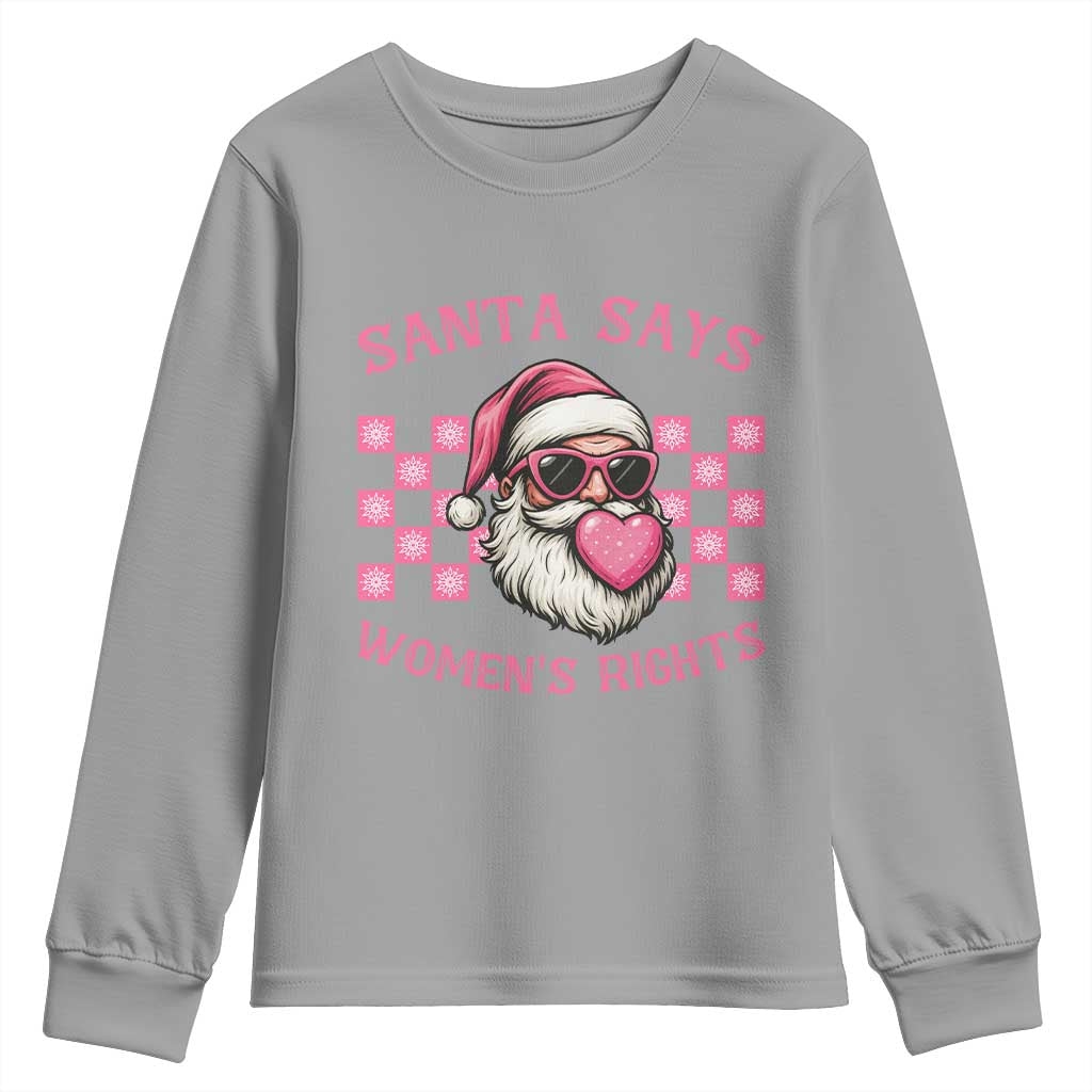 Funny Feminist Activist Christmas Youth Sweatshirt Santa Says Womens Rights - Wonder Print Shop
