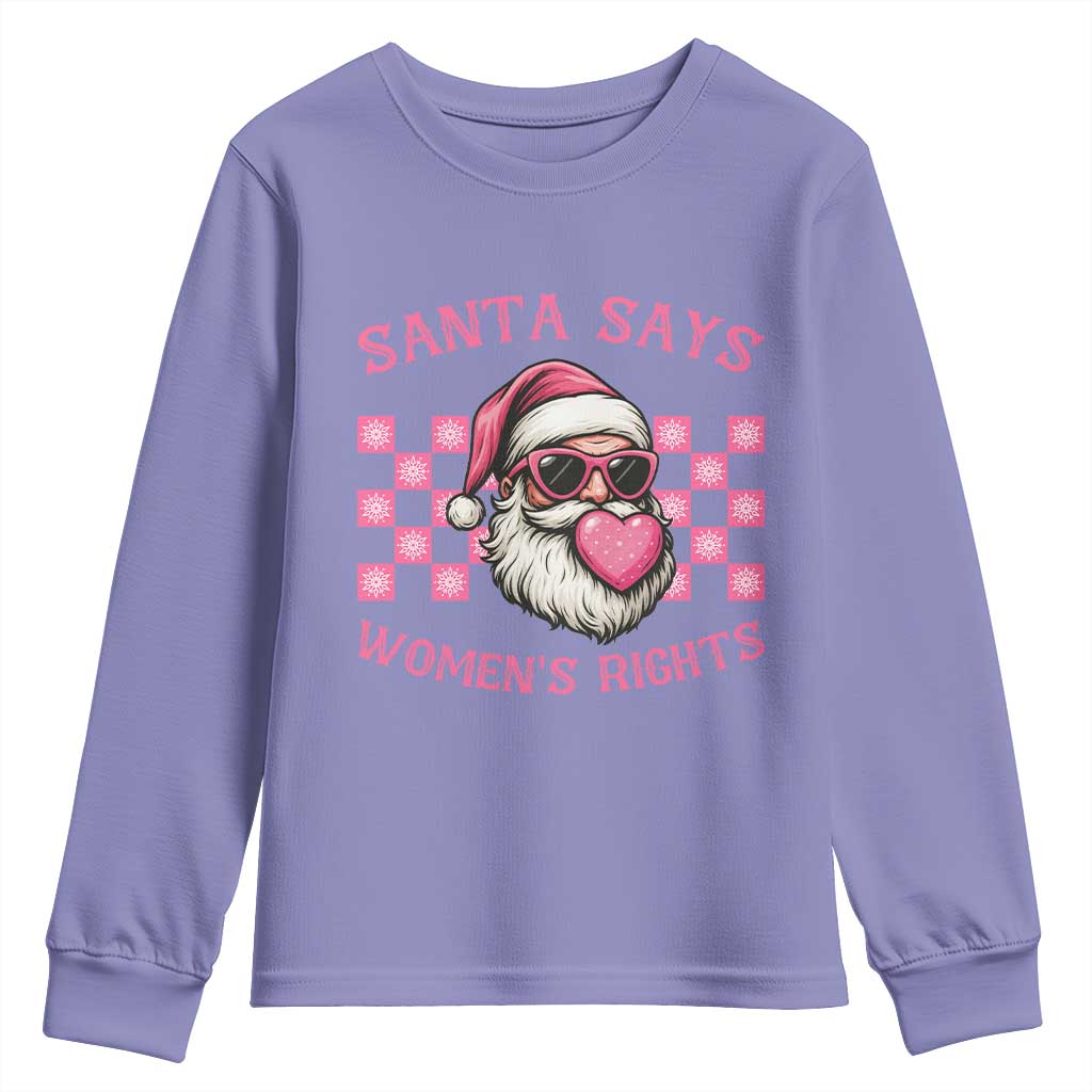 Funny Feminist Activist Christmas Youth Sweatshirt Santa Says Womens Rights - Wonder Print Shop