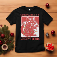 Christmas Lights And Womens Rights T Shirt Raccoon Female Rage Holiday Gift - Wonder Print Shop