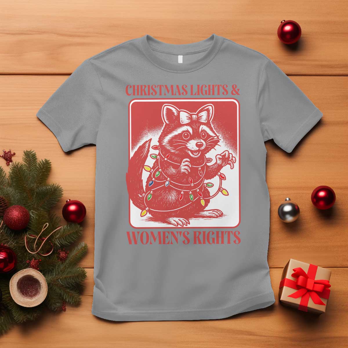 Christmas Lights And Womens Rights T Shirt Raccoon Female Rage Holiday Gift - Wonder Print Shop