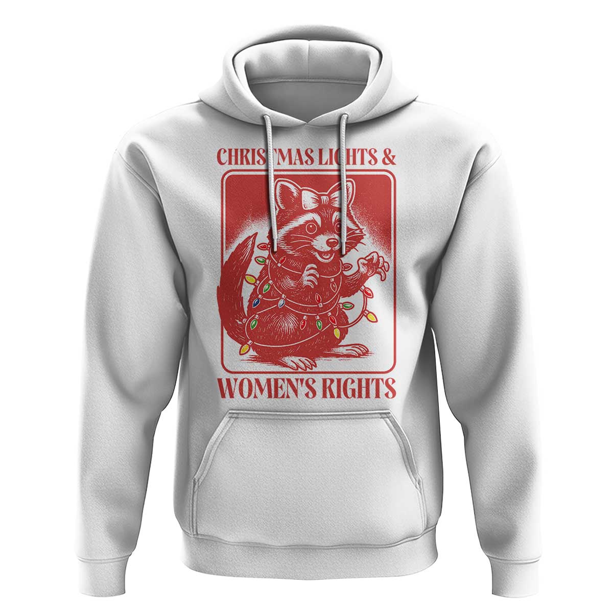 Christmas Lights And Womens Rights Hoodie Raccoon Female Rage Holiday Gift - Wonder Print Shop