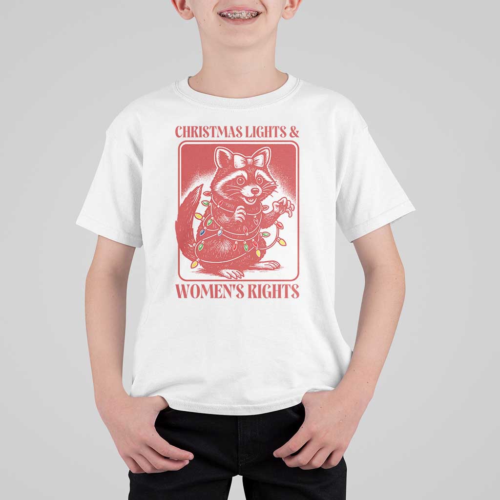 Christmas Lights And Womens Rights T Shirt For Kid Raccoon Female Rage Holiday Gift - Wonder Print Shop