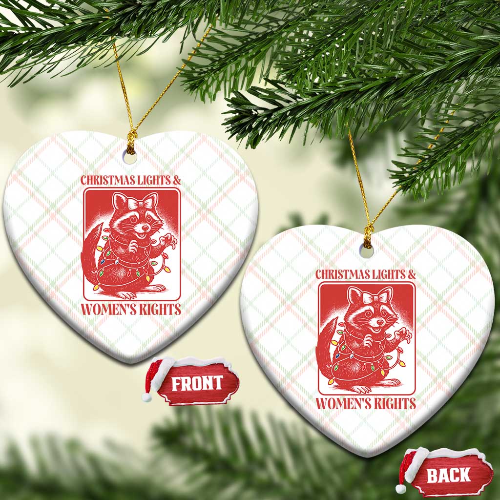 Christmas Lights And Womens Rights Ceramic Ornament Raccoon Female Rage Holiday Gift - Wonder Print Shop