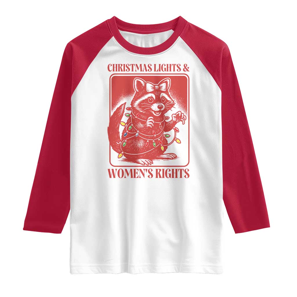 Christmas Lights And Womens Rights Raglan Shirt Raccoon Female Rage Holiday Gift - Wonder Print Shop