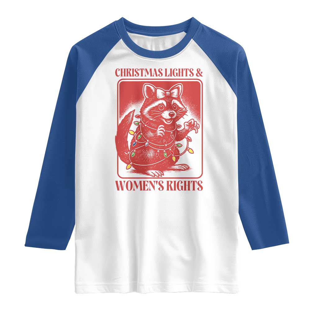 Christmas Lights And Womens Rights Raglan Shirt Raccoon Female Rage Holiday Gift - Wonder Print Shop