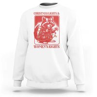 Christmas Lights And Womens Rights Sweatshirt Raccoon Female Rage Holiday Gift - Wonder Print Shop