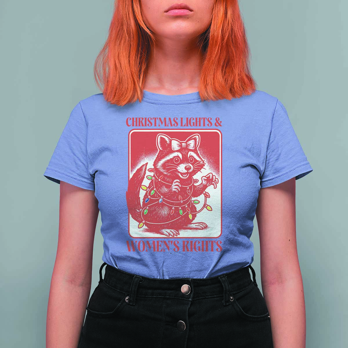 Christmas Lights And Womens Rights T Shirt For Women Raccoon Female Rage Holiday Gift - Wonder Print Shop