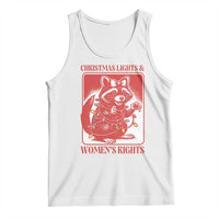 Christmas Lights And Womens Rights Tank Top Raccoon Female Rage Holiday Gift - Wonder Print Shop