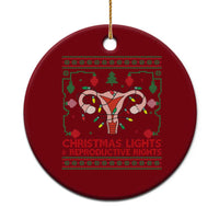 Christmas Lights And Reproductive Rights Ceramic Ornament Xmas Feminist Supporter Gift - Wonder Print Shop