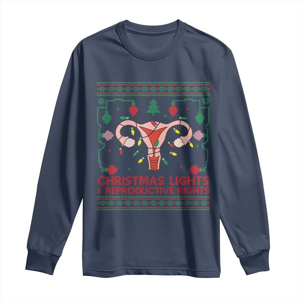 Christmas Lights And Reproductive Rights Long Sleeve Shirt Xmas Feminist Supporter Gift - Wonder Print Shop