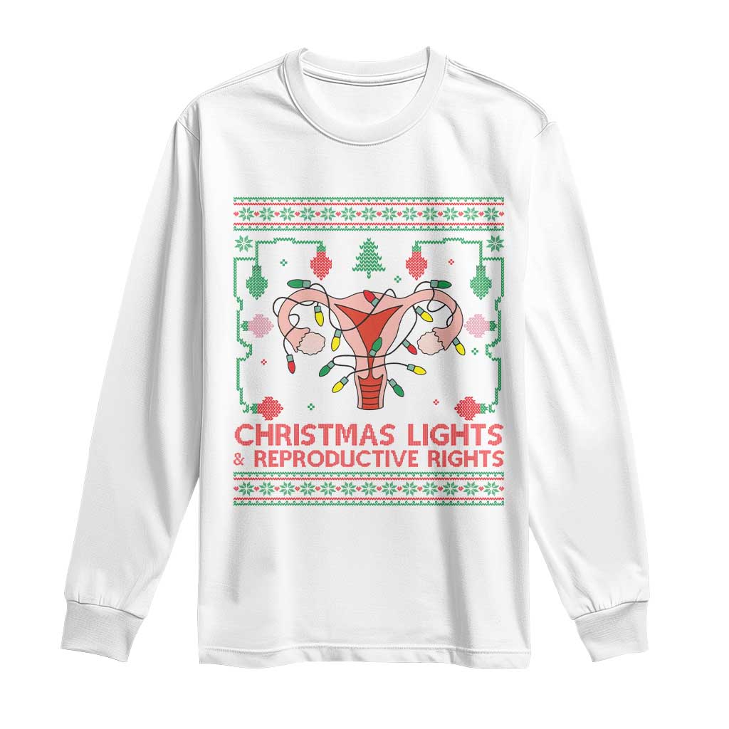 Christmas Lights And Reproductive Rights Long Sleeve Shirt Xmas Feminist Supporter Gift - Wonder Print Shop