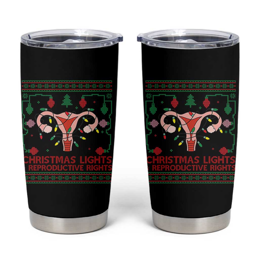 Christmas Lights And Reproductive Rights Tumbler Cup Xmas Feminist Supporter Gift - Wonder Print Shop