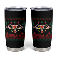 Christmas Lights And Reproductive Rights Tumbler Cup Xmas Feminist Supporter Gift - Wonder Print Shop