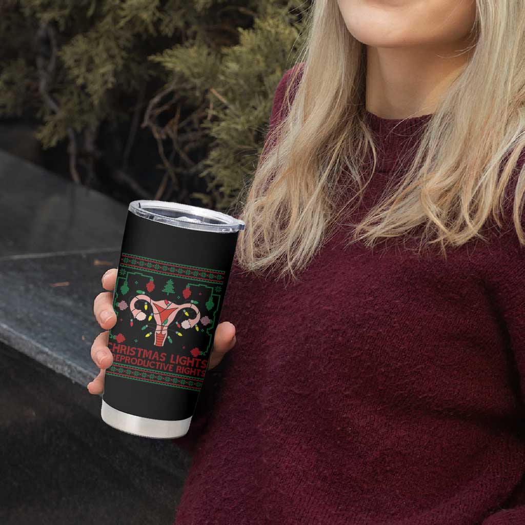 Christmas Lights And Reproductive Rights Tumbler Cup Xmas Feminist Supporter Gift - Wonder Print Shop