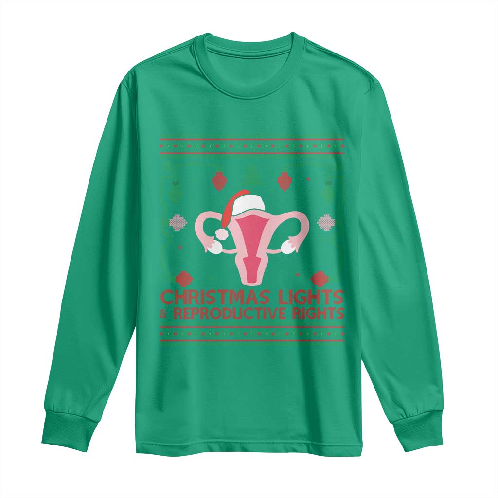 Christmas Lights And Reproductive Rights Ugly Christmas Long Sleeve Shirt Feminist Holiday Gift - Wonder Print Shop