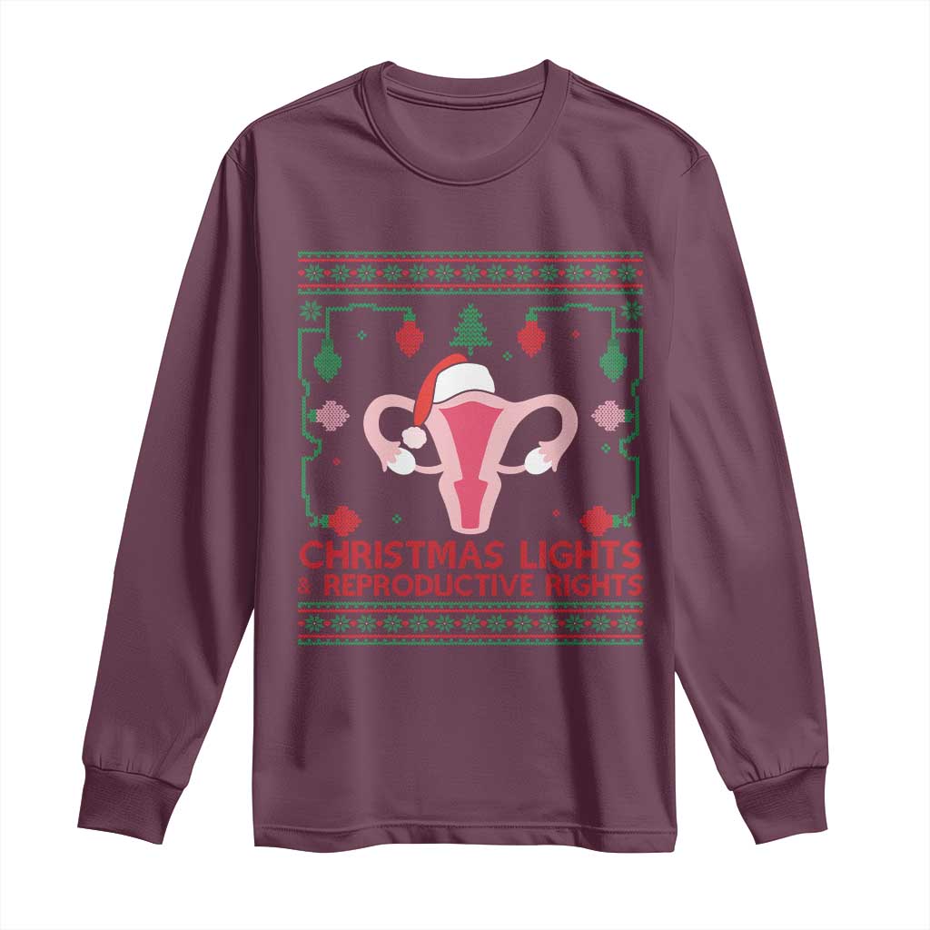 Christmas Lights And Reproductive Rights Ugly Christmas Long Sleeve Shirt Feminist Holiday Gift - Wonder Print Shop