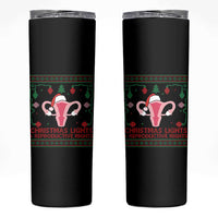 Christmas Lights And Reproductive Rights Ugly Christmas Skinny Tumbler Feminist Holiday Gift - Wonder Print Shop