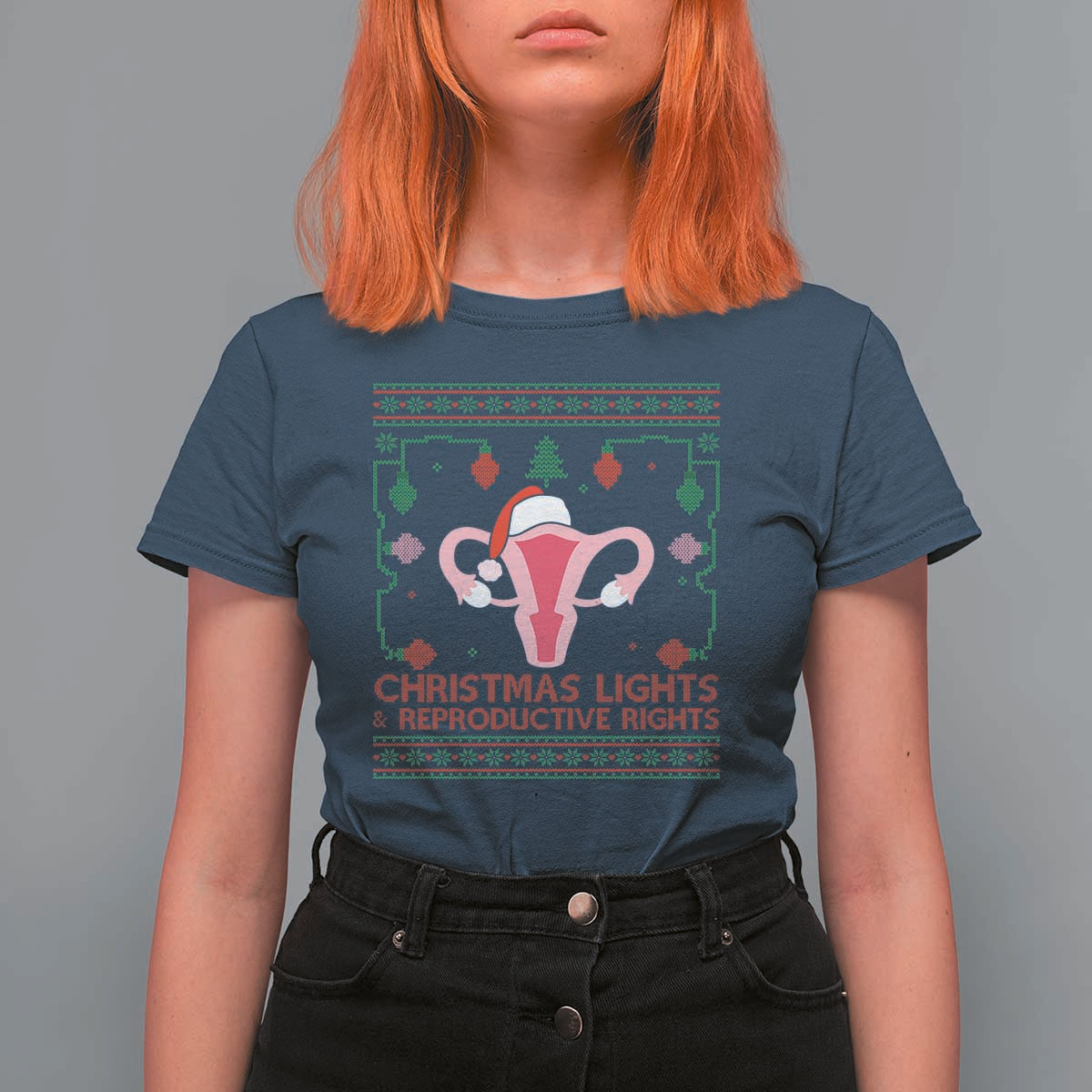 Christmas Lights And Reproductive Rights Ugly Christmas T Shirt For Women Feminist Holiday Gift - Wonder Print Shop
