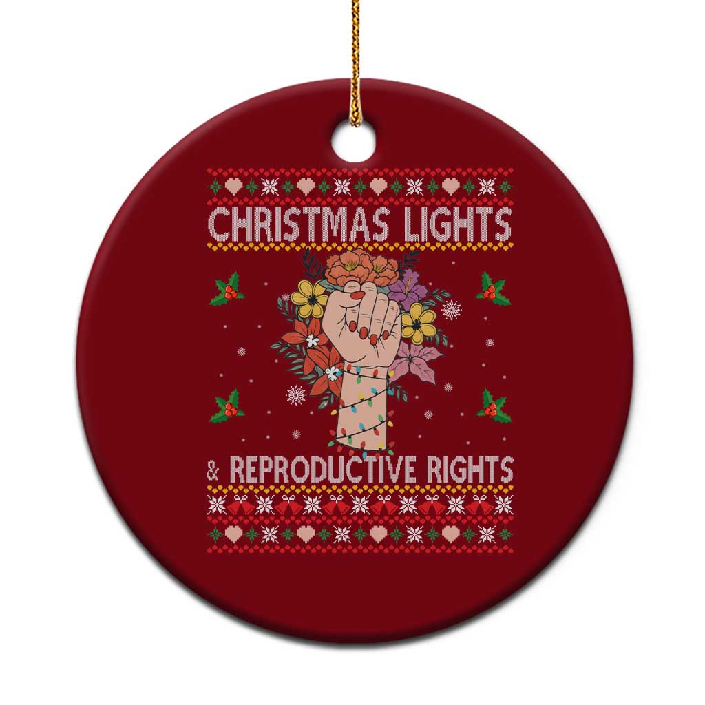 Funny Feminist Lights And Reproductive Rights Ceramic Ornament Ugly Christmas Gift - Wonder Print Shop