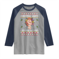 Funny Feminist Lights And Reproductive Rights Raglan Shirt Ugly Christmas Gift - Wonder Print Shop