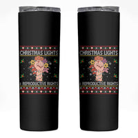 Funny Feminist Lights And Reproductive Rights Skinny Tumbler Ugly Christmas Gift - Wonder Print Shop