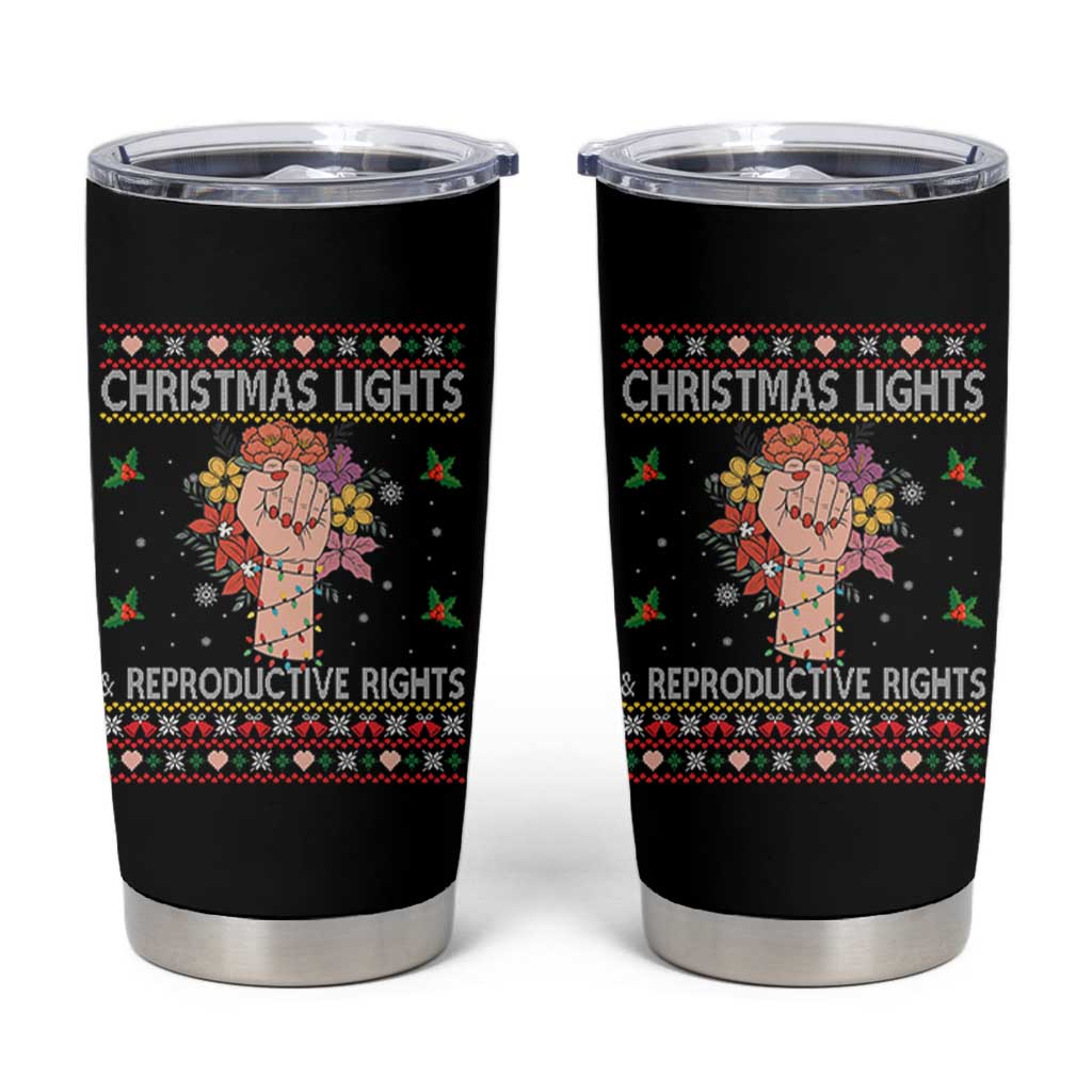 Funny Feminist Lights And Reproductive Rights Tumbler Cup Ugly Christmas Gift - Wonder Print Shop